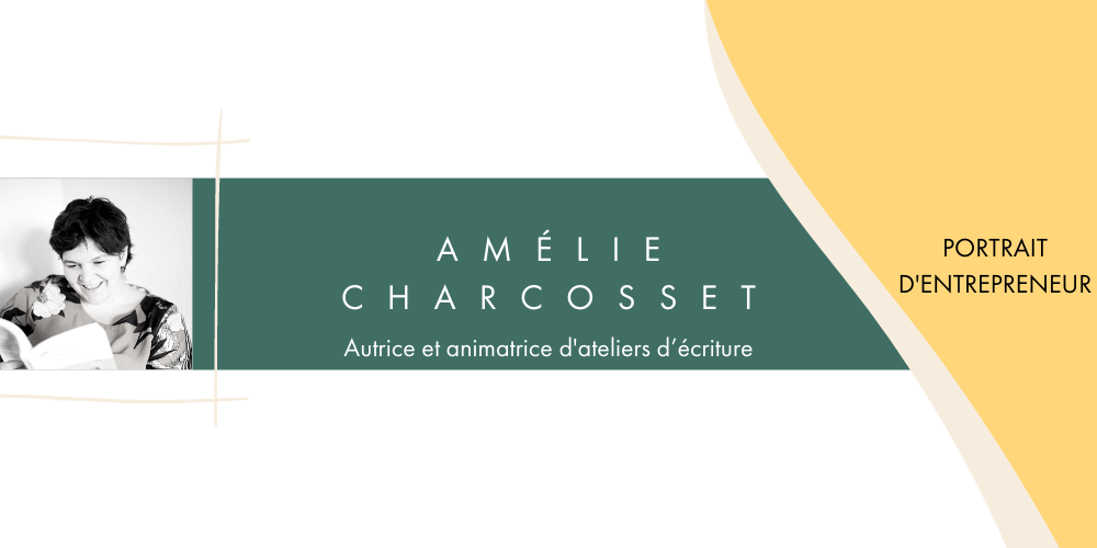 vignette d'une interview d'Amélie Charcosset avec Livementor pour la rubrique "portrait d'entrepreneur", où elle parle de son expérience d'animatrice d'ateliers d'écriture